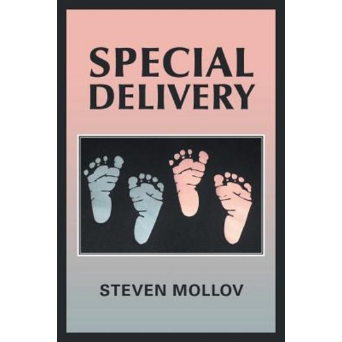 (영문도서) Special Delivery Paperback, Authorhouse, English, 9781546269182