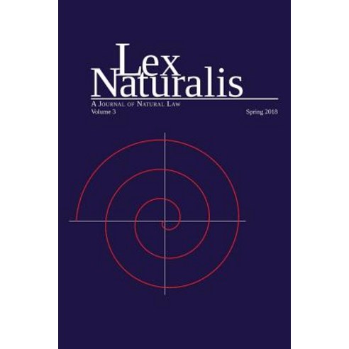 (영문도서) Lex Naturalis Volume 3: A Journal of Natural Law Paperback, Pace University Press, English, 9781935625261