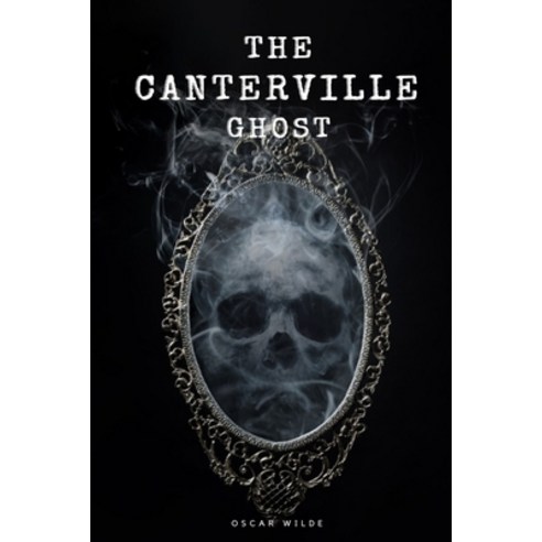 The Canterville Ghost: with original illustrations Paperback, Independently Published, English, 9798746096609