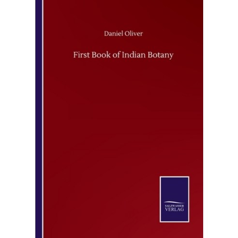 First Book of Indian Botany Paperback, Salzwasser-Verlag Gmbh