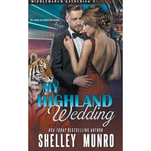 (영문도서) My Highland Wedding Paperback, Shelley Munro, English, 9781991063465