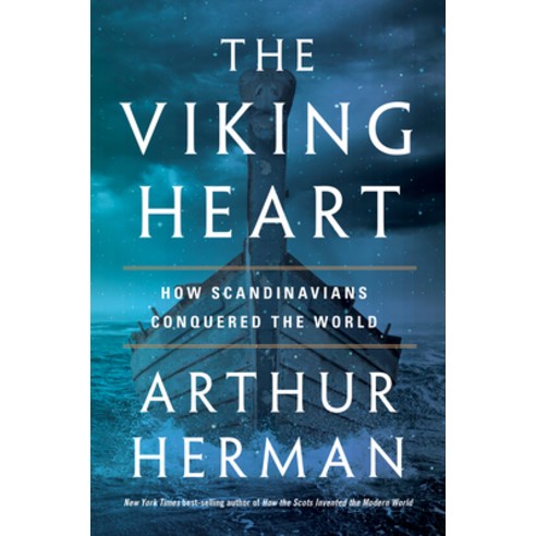 The Viking Heart: How Scandinavians Conquered the World Hardcover, Houghton Mifflin