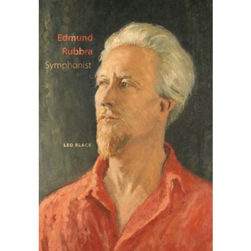(영문도서) Edmund Rubbra: Symphonist Hardcover, Boydell Press, English, 9781843833550