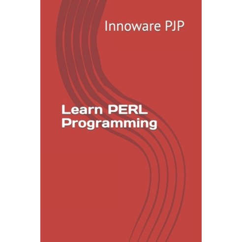 (영문도서) Learn PERL Programming Paperback, Independently Published, English, 9798396369535