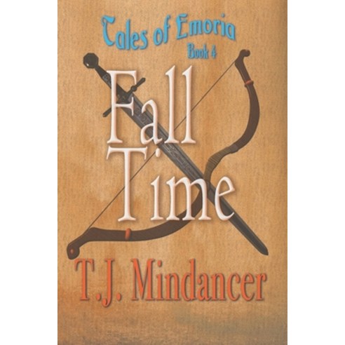 (영문도서) Fall Time Paperback, Mindancer Press/Bedazzled I..., English, 9780988606159