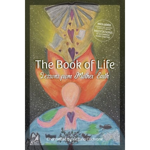 The Book of Life: Lessons from Mother Earth Paperback, Victoria Cochrane, English, 9780646819167