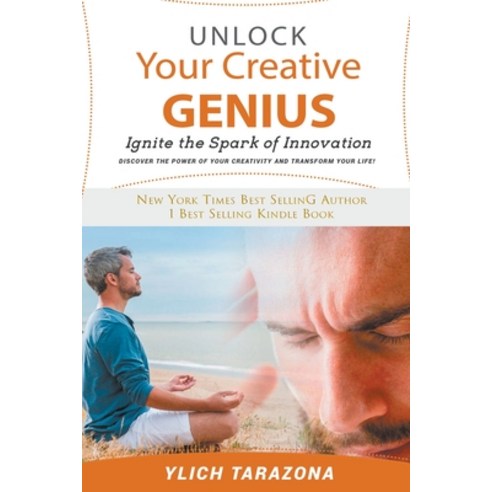 (영문도서) Unlock Your Creative Genius Paperback, Ylich Eduard Tarazona Gil, English, 9798223990697