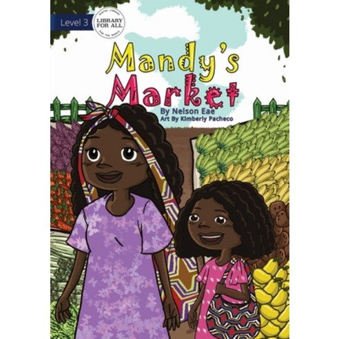 (영문도서) Mandy''s Market Paperback, Library for All, English, 9781922621375