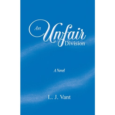 (영문도서) An Unfair Division Paperback, All Around Publishing, Inc., English, 9781734431452
