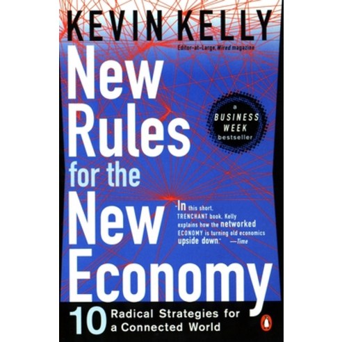 (영문도서) New Rules for the New Economy: 10 Radical Strategies for a Connected World Paperback, Penguin Group, English, 9780140280609