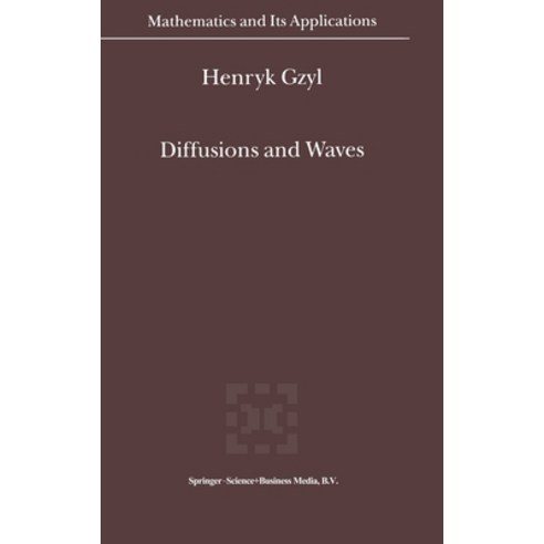 (영문도서) Diffusions and Waves Hardcover, Kluwer Academic Publishers, English, 9781402009679