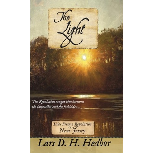 (영문도서) The Light: Tales From a Revolution: New-Jersey Hardcover, Brief Candle Press, English, 9781942319450