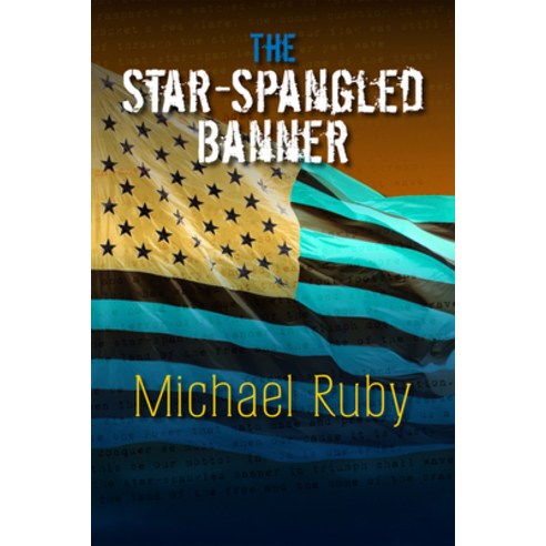 The Star-Spangled Banner Paperback, Barrytown Limited