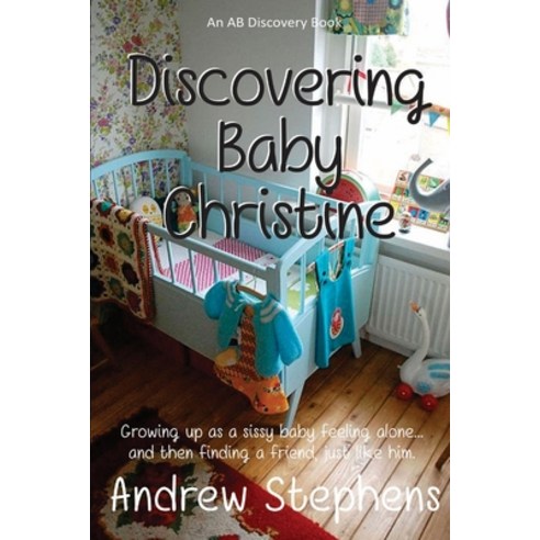 Discovering Baby Christine Paperback, Independently Published