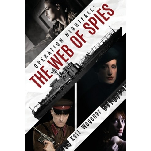 (영문도서) Operation Nightfall: The Web of Spies Paperback, Fjk-KW Press, English, 9798894438207