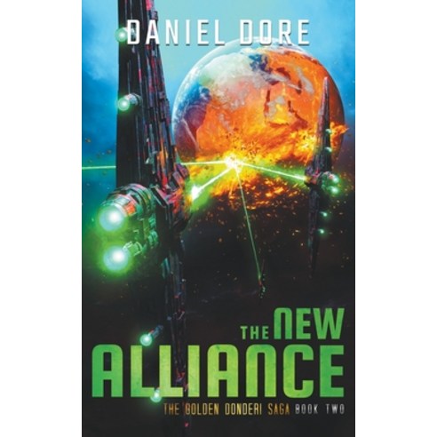 (영문도서) The New Alliance Paperback, Daniel Dore, English, 9798215520338