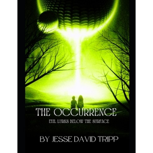 (영문도서) The Occurrence Paperback, Independently Published, English, 9798354039715