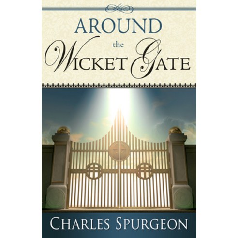 (영문도서) Around the Wicket Gate Paperback, Whitaker House, English, 9781603746342