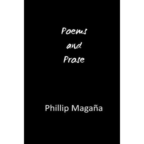 Poems and Prose Paperback, Createspace Independent Pub..., English, 9781719017985