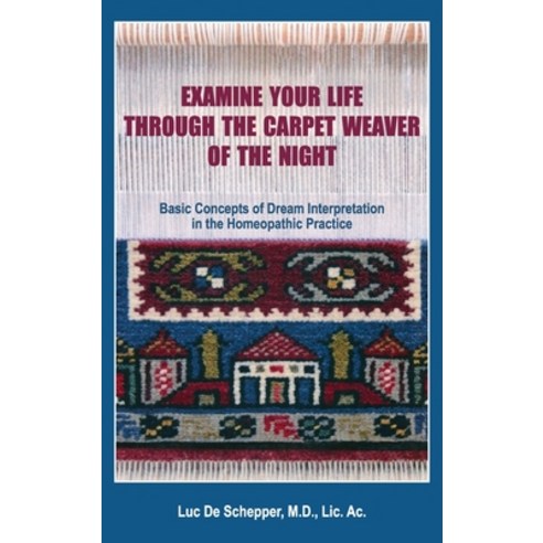 Examine Your Life Through The Carpet Weaver of the Night Hardcover, Full of Life Publications, English, 9780942501162
