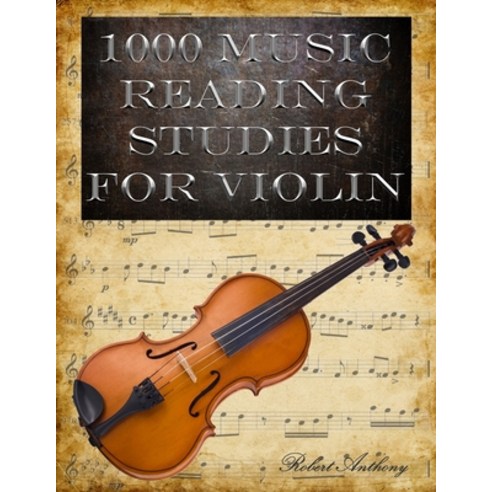 (영문도서) 1000 Music Reading Studies for Violin Paperback, Independently Published, English, 9798832825816