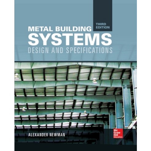 (영문도서) Metal Building Systems 3e (Pb) Paperback, McGraw-Hill Companies, English, 9781265899356