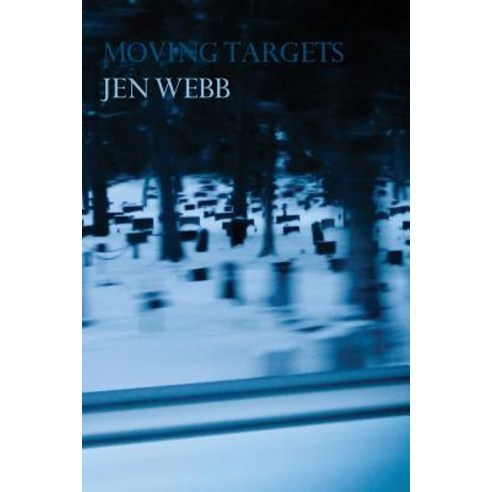 Moving Targets Paperback, Recent Work Press