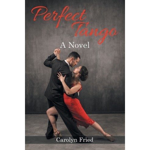 (영문도서) Perfect Tango Paperback, Writers Branding LLC, English, 9781639452354