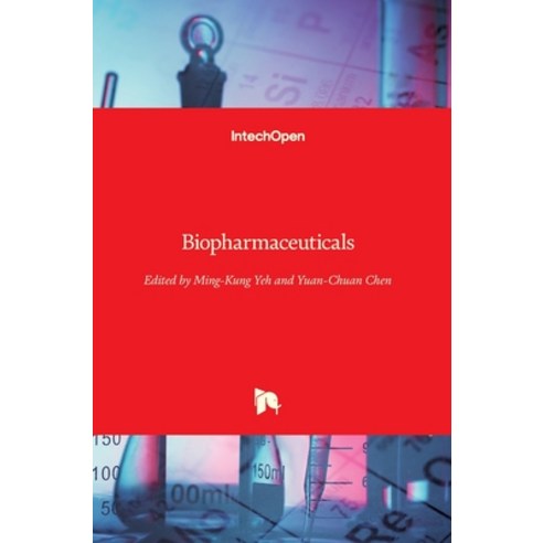 (영문도서) Biopharmaceuticals Hardcover, Intechopen, English, 9781789237184