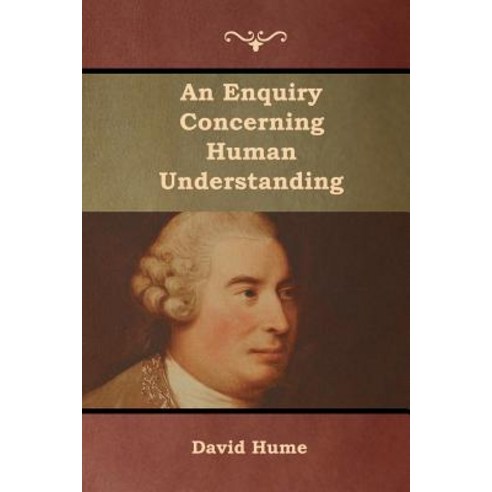 An Enquiry Concerning Human Understanding Paperback, Bibliotech Press