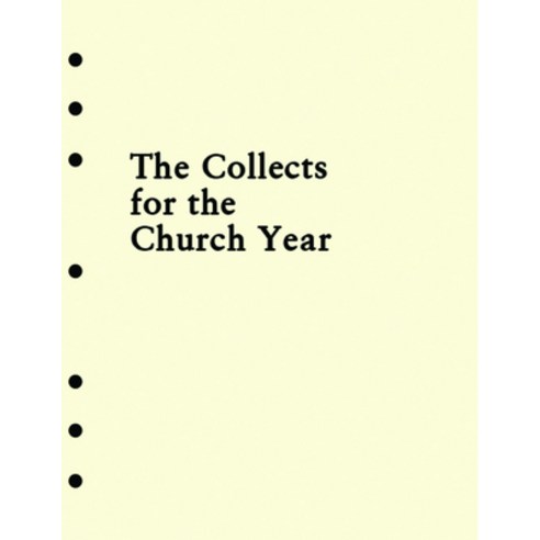 (영문도서) Holy Eucharist Collects Insert for the Church Year Loose Leaf, Church Publishing, English, 9780898690750