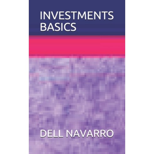 Investments Basics Paperback, Independently Published, English, 9798564908504