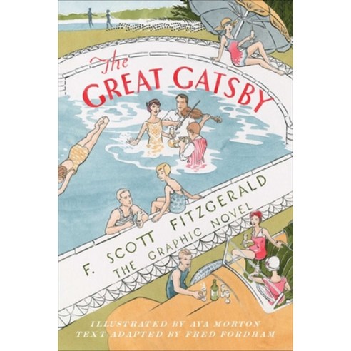 The Great Gatsby:The Graphic Novel, Scribner Book Company