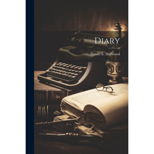 (영문도서) Diary Paperback, Legare Street Press, English, 9781022117822