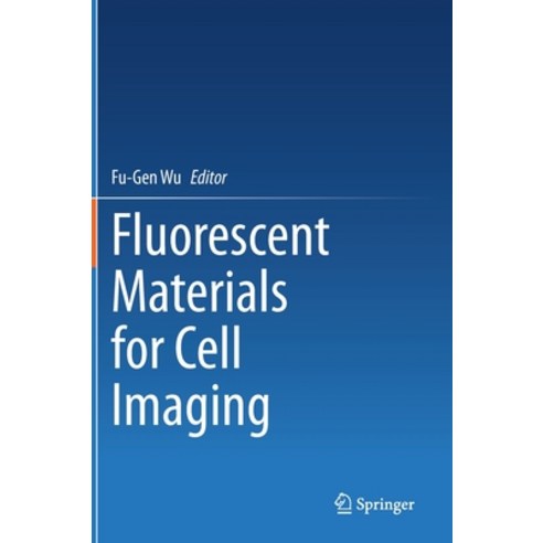 Fluorescent Materials for Cell Imaging Hardcover, Springer, English, 9789811550614