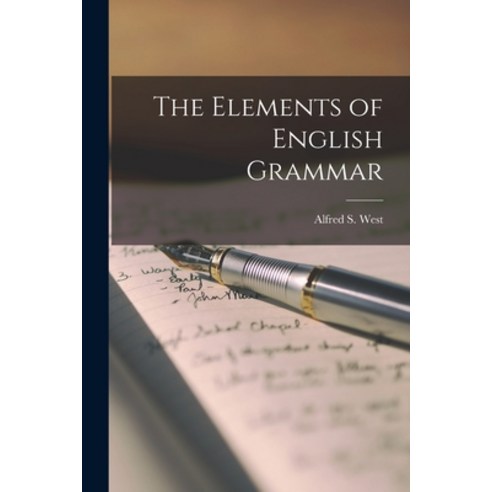 (영문도서) The Elements of English Grammar [microform] Paperback, Legare Street Press, 9781014345387