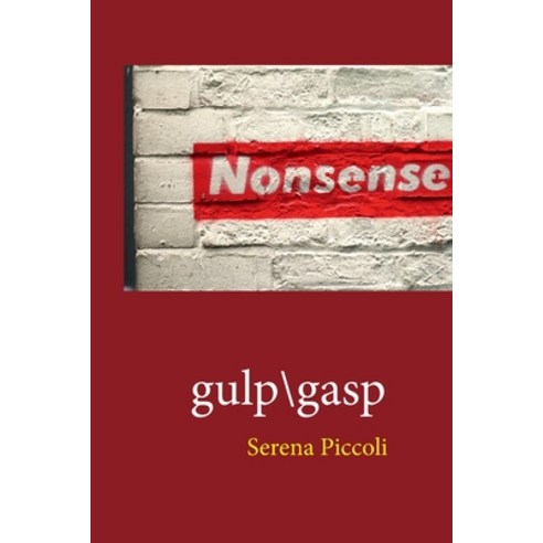 (영문도서) gulp/gasp Paperback, Moria Books, English, 9798986942100
