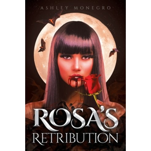 (영문도서) Rosa''s Retribution Paperback, Page Publishing, English, 9781645444367