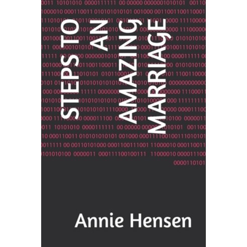 (영문도서) Steps to an Amazing Marriage Paperback, Independently Published, English, 9798879965100