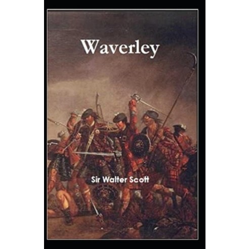 Waverley Annotated Paperback, Independently Published, English, 9798596068368