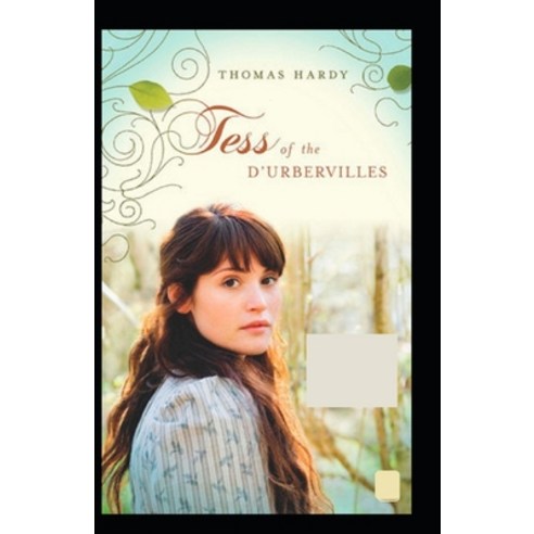 "Tess of the D''Urbervilles (Classics Illustrated ) Paperback, Independently Published, English, 9798745702631