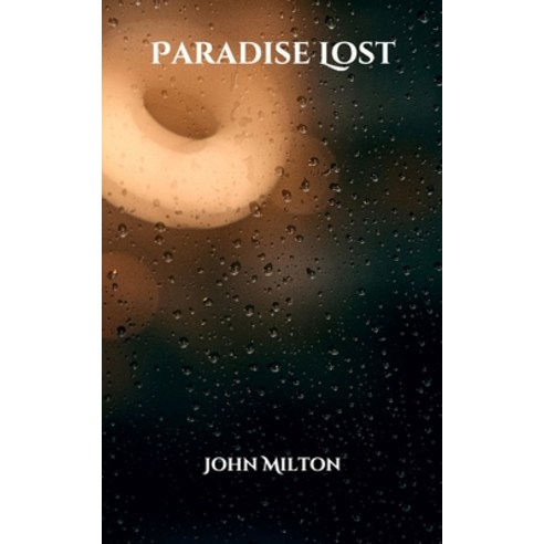 Paradise Lost Paperback, Independently Published, English, 9798598650523
