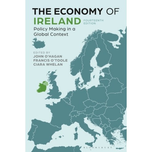 (영문도서) The Economy of Ireland: Policy Making in a Global Context Hardcover, Red Globe Press, English, 9781350933804