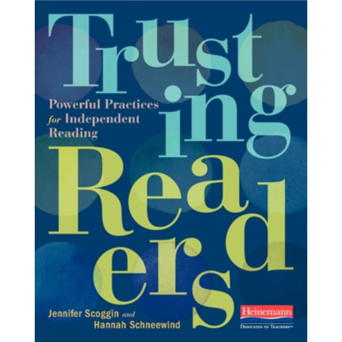 (영문도서) Trusting Readers: Powerful Practices for Independent Reading Paperback, Heinemann Educational Books, English, 9780325120478
