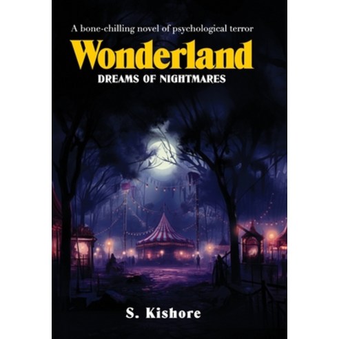 (영문도서) Wonderland Hardcover, S. Kishore, English, 9798218339623
