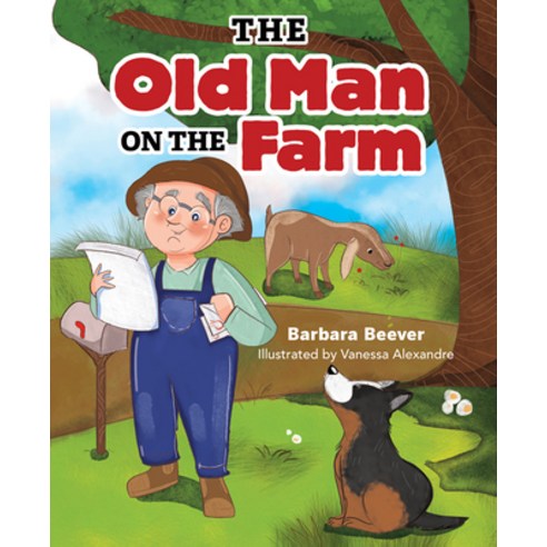 The Old Man on the Farm Hardcover, Mascot Books, English, 9781645435013