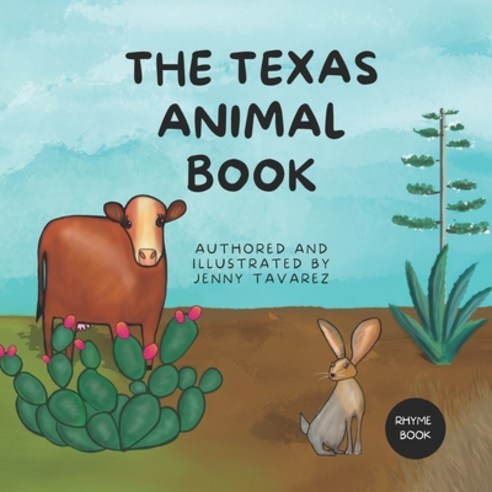The Texas Animal Book Paperback, Independently Published, English, 9798580780924