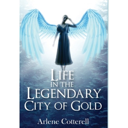 Life in the Legendary City of Gold Hardcover, Global Summit House, English, 9781637325223