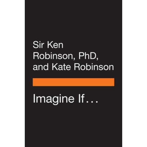 (영문도서) Imagine If . . .: Creating a Future for Us All Paperback, Penguin Books, English, 9780143134169