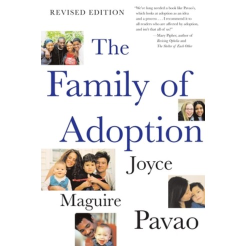(영문도서) The Family of Adoption: Completely Revised and Updated Paperback, Beacon Press, English, 9780807028278